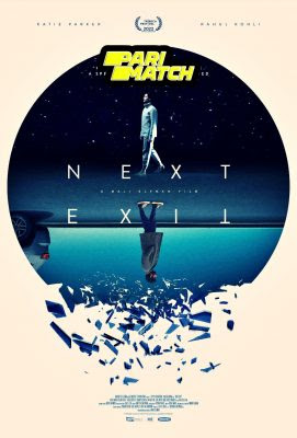 Next Exit (2022) Hindi Dubbed [Voice Over] 720p WEBRip x264