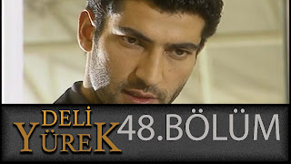 Seyircileri Televizyon BaşındaTutan Deli Yürek'in 48. Bölümü 720p Hd Kalitede Sizlerle.