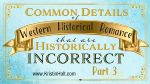 Kristin Holt | Common Details of Western Historical Romance that are Historically Incorrect, Part 3 (19th century tobacco use)