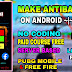 HOW TO MAKE OWN ANTIBAN APP