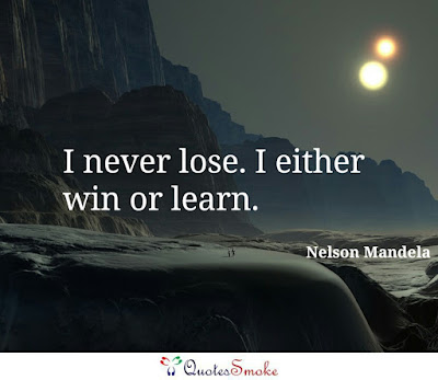 75 Nelson Mandela quotes that will teach you how to win over struggles