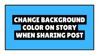 How To Change Background Color On Instagram Story When Sharing Post 2022