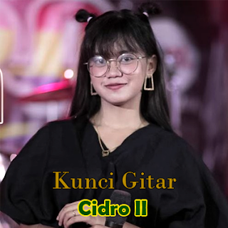 Kunci Gitar Cidro II (2) Cover by Esa Risty Lagu Didi Kempot