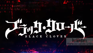 My Song My Days Lyrics (Black Clover Ending 6) - SOLIDEMO with Sakuramen