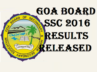 goa board ssc 10th results 2016