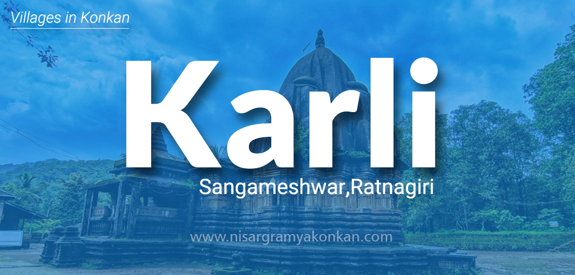 Karli Sangmeshwar Ratnagiri