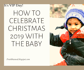 Baby's First Christmas at Home, How To Celebrate It Happily and Safely