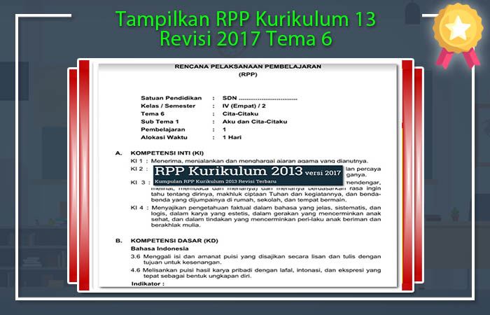 Tampilkan RPP Kurikulum 13 Revisi 2017 Tema 6