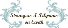 Strangers & Pilgrims on Earth