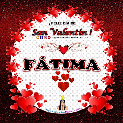 Feliz Día de San Valentín - Nombre Fátima