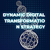 Unlocking Success: The Power of a Dynamic Digital Transformation Strategy