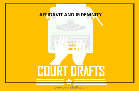 AFFIDAVIT AND INDEMNITY