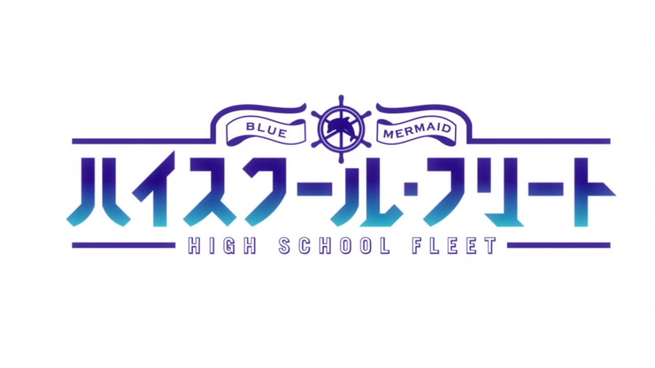 Hai-furi / High School Fleet