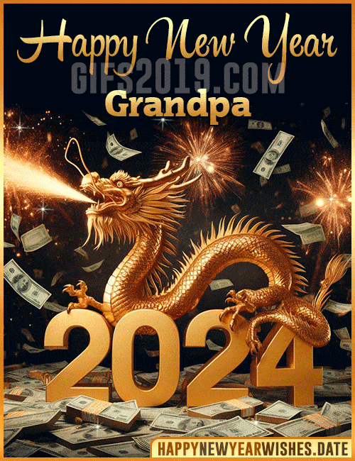 Golden Dragon Happy New Year messages 2024 gif for Grandpa