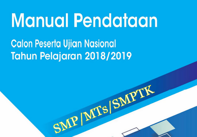 Buku Manual Pendataan CPUN SMP Tahun 2018/2019