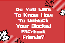 How to Unblock your blocked Facebook friends