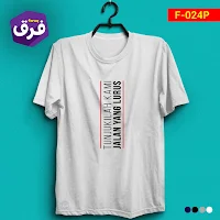 99 Contoh Desain Kaos Dakwah Motivasi Islami Gaul dan Keren (Faruq)