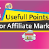3 Useful Points for Affiliate Marketers
