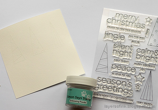 Layers of ink - Tree Card Tutorial by Anna-Karin Evaldsson. With Simon Says Stamp Cheer and Joy.