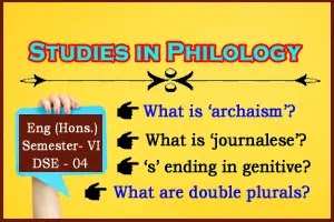 Studies in Philology: Important Notes for English Honours (DSE 4)