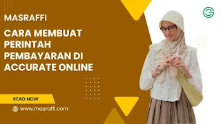 Cara Membuat Perintah Pembayaran di Accurate Online