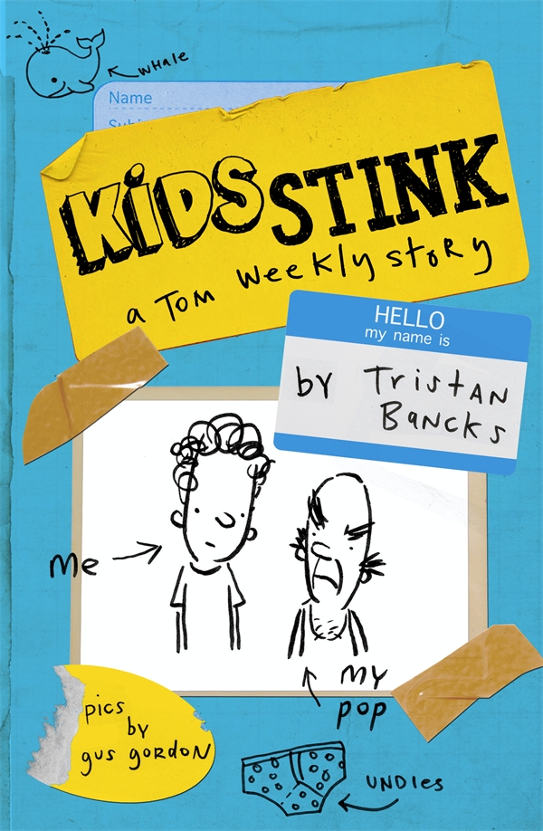 Kids Stink Tristan Bancks