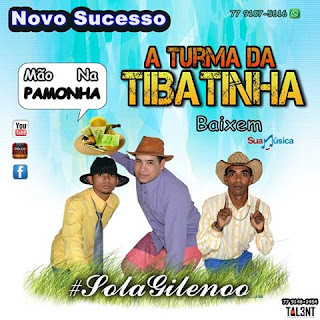 A Turma da Tibatinha - Mão na Pamonha (Musica NOVA) #PRAPAREDAO