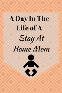 Ever wonder what a Stay At Home Mom does all day?