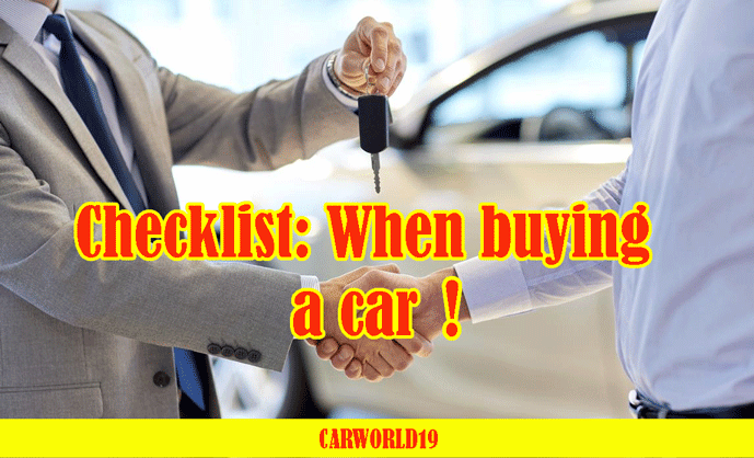 Checklist: When buying a car!