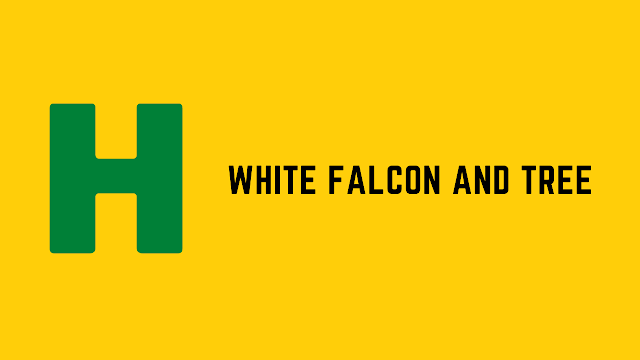 HackerRank White Falcon And Tree problem solution