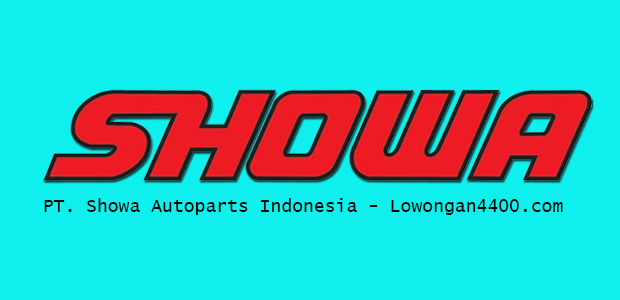 Lowongan Kerja PT. Showa Autoparts Indonesia Deltamas Terbaru