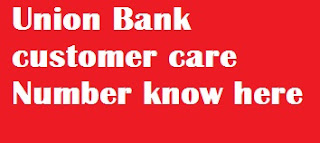 https://banknetbanking.blogspot.com/2020/06/union-bank-customer-care-number.html