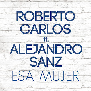 MP3 download Roberto Carlos - Esa Mujer (feat. Alejandro Sanz) - Single iTunes plus aac m4a mp3