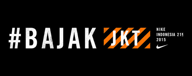 Bajak Jakarta 2015 BJK JKT 21K 2015, Jakarta Selatan