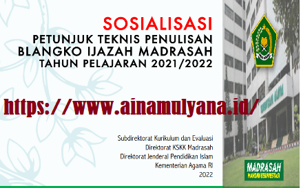 Juknis Penulisan Blangko Ijazah Madrasah Tahun 2022