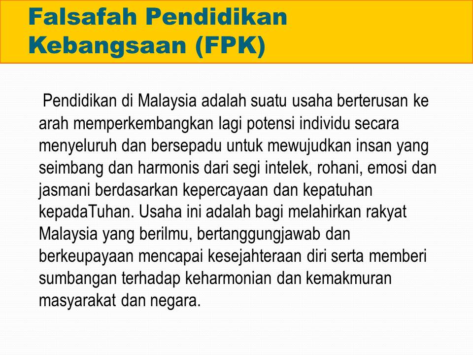 FALSAFAH PENDIDIKAN KEBANGSAAN (FPK) ~ CATATAN @ GURU BESAR