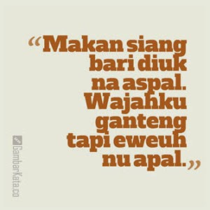 The Gorolong Sunda Quotes Lucu 