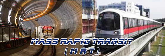 Pengertian Mass Rapid Transit (MRT)