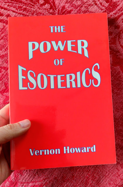 The Power of Esoterics. Vernon Howard. New Life Foundation