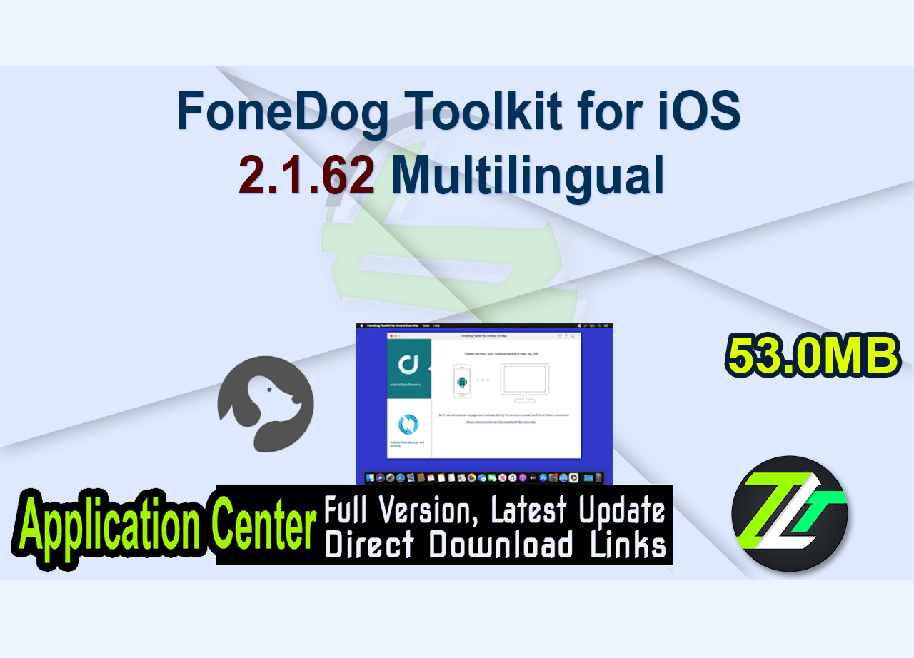FoneDog Toolkit for iOS 2.1.62 Multilingual 