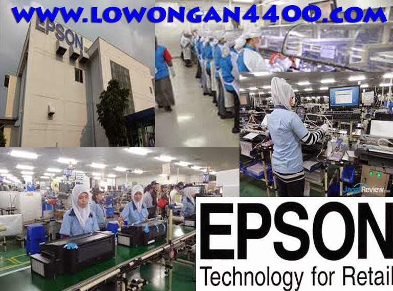 Lowongan Kerja PT. Epson Indonesia Bulan Oktober Sebagai 