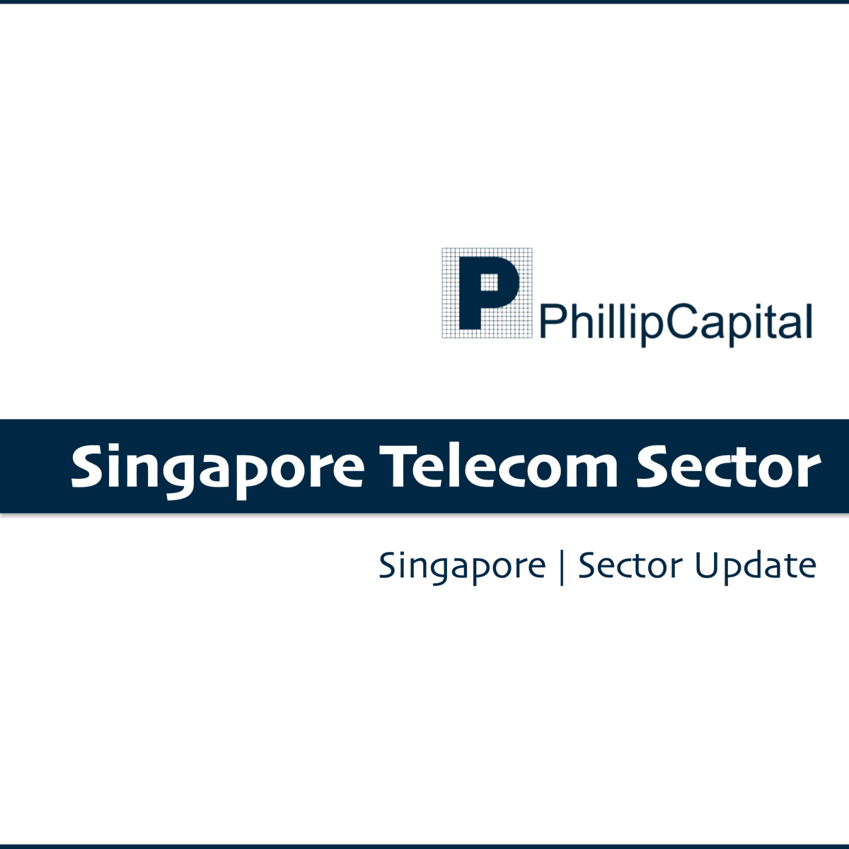 Singapore Telecom Sector - Phillip Securities Research | SGinvestors.io