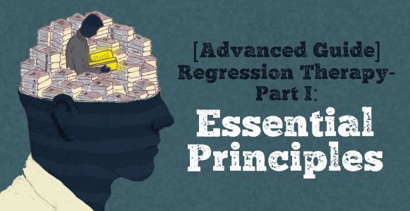 How To Master Hypnotic Regression Therapy - Part I