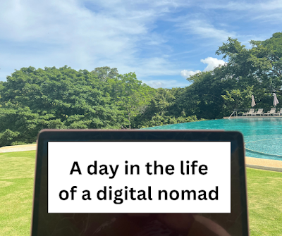 A Day in the Life of a Digital Nomad