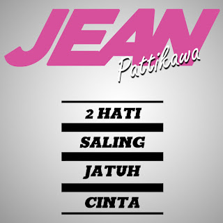 MP3 download Jean Pattikawa - 2 Hati Saling Jatuh Cinta iTunes plus aac m4a mp3