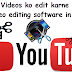 Best Top 5 Youtube Videos Edit Software 