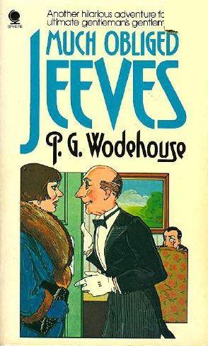 P.G. Wodehouse - Much obliged, Jeeves -kirjan kansi