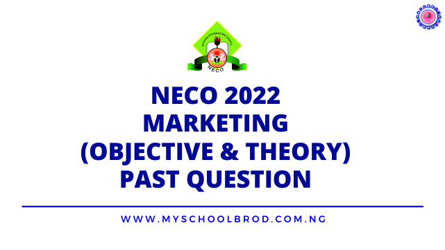 2022 neco marketing essay answer