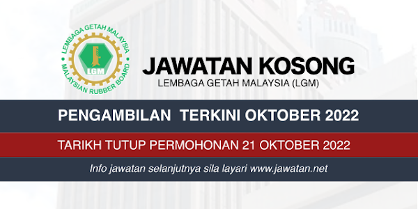 Jawatan Kosong Lembaga Getah Malaysia (LGM) 2022