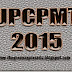 UPCPMT 2015 - Application Form, Exam Dates, Admission 2015 for Medical Courses